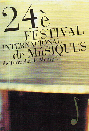 Festival Torroella de Montgrí 2004