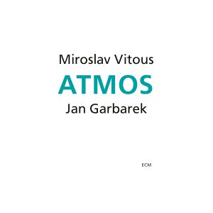 MIROSLAV VITOUS/JAN GARBAREK
